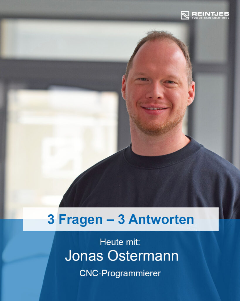 Folie für die 3-Fragen-3-Antworten-Serie mit CNC-Programmierer Jonas Ostermann.